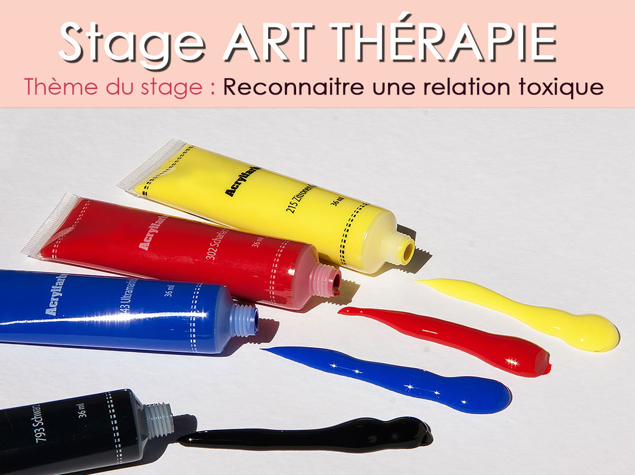 Stage d’art thérapie 7-8 octobre : Reconnaitre une relation toxique